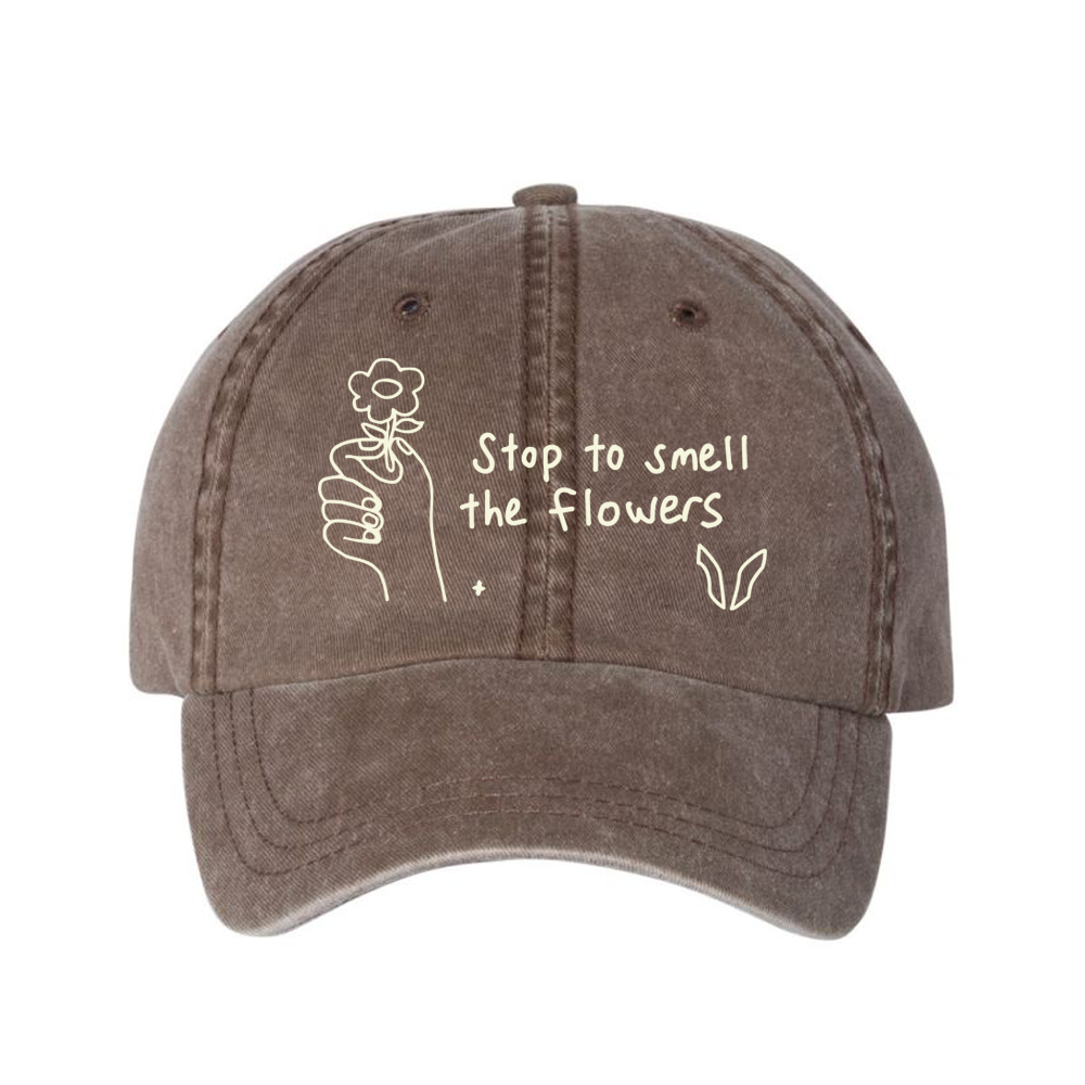 Stop to smell the flowers - Dad Hat
